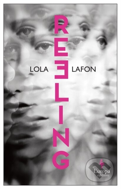Reeling - Lola Lafon