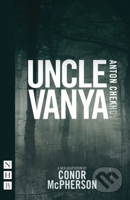 Uncle Vanya - Conor McPherson