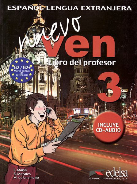 Nuevo Ven 3 - Příručka učitele + CD zdarma - Marín, Morales, De Unamuno