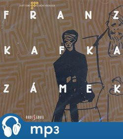 Zámek, mp3 - Franz Kafka