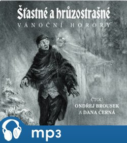 Šťastné a hrůzostrašné, mp3