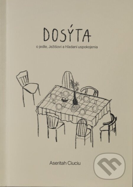Dosýta - Aseritah Ciuciu