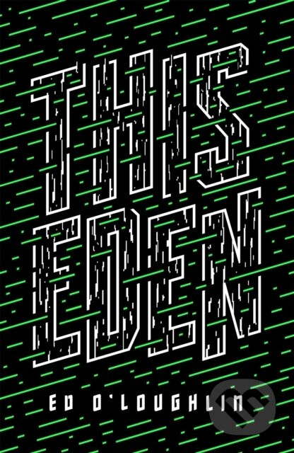This Eden - Ed O'Loughlin