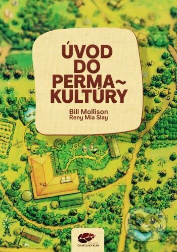 Úvod do permakultúry - Bill Mollison