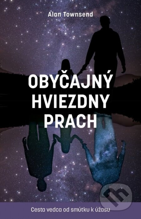 Obyčajný hviezdny prach - Alan Towsend