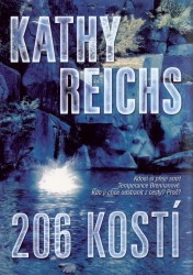 206 kostí | REICHS, Kathy