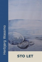 Sto let | WASSMO, Herbjorg