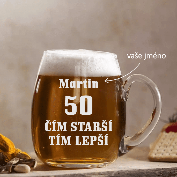 Dekorant Ručně foukaný dárkový půllitr k 50 pro muže ČÍM STARŠÍ TÍM LEPŠÍ