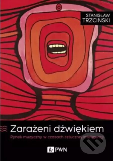 Zarażeni dźwiękiem - Stanisław Trzciński