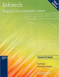 Infotech. English For Computer Users - Third edition | ESTERAS, Santiago Re