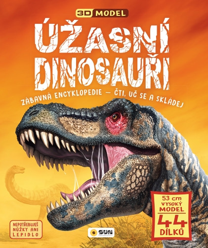 Užasní dinosauři - 3D model Zábavná encyklopedie - čti, uč se a skládej