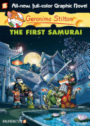 Geronimo Stilton Graphic Novels #12: The First Samurai -  (Stilton Geronimo)(Pevná vazba)