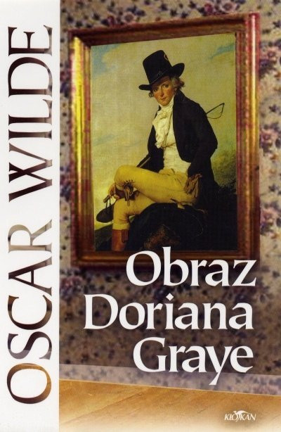 Obraz Doriana Graye, 1.  vydání - Oscar Wilde