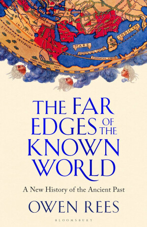 The Far Edges of the Known World - Owen Rees
