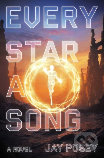 Every Star a Song - Jay Posey