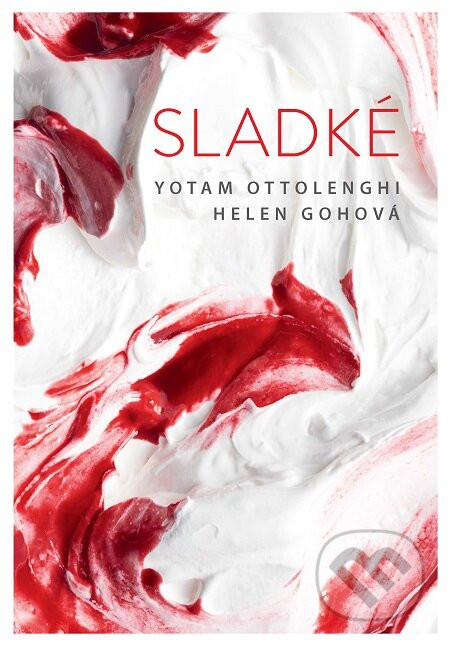 Sladké - Yotam Ottolenghi, Helen Goh