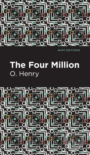 The Four Million - O. Henry