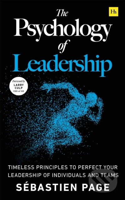 The Psychology of Leadership - Sebastien Page