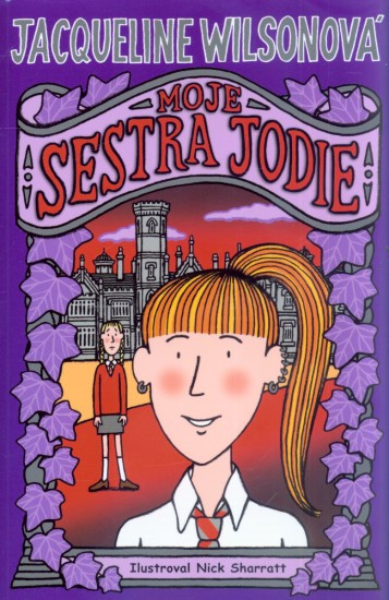 Moje sestra Jodie | WILSONOVÁ, Jacquelin