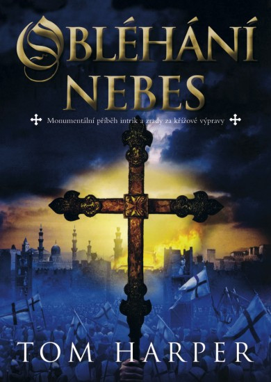 Obléhání nebes | HARPER, Tom