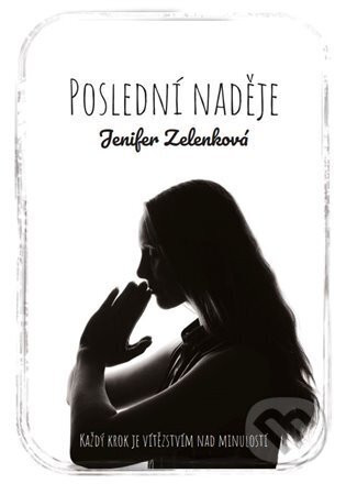 Poslední naděje - Jenifer Zelenková