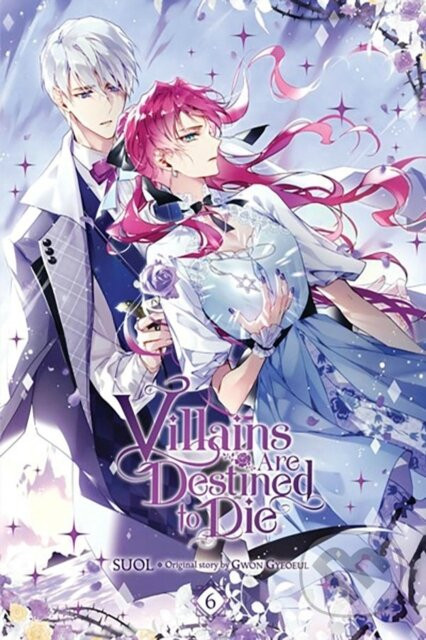 Villains Are Destined to Die, Vol. 6 - AH Cho, SUOL, Gwon Gyeoeul, Chiho Christie