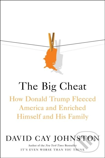 The Big Cheat - David Cay Johnston