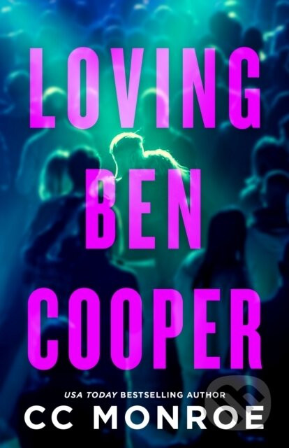 Loving Ben Cooper - C.C Monroe