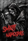 Smrti napospas - sbírka autorských creepypast – e knihy