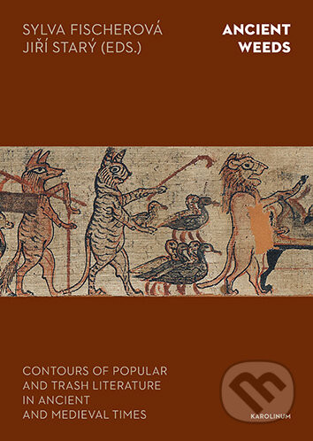 Ancient Weeds - Sylva Fischerová, JiříStarý