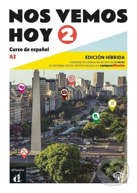 !Nos vemos! hoy 2 (A2) - Edición híbrida Libro del alumno + Campus (12 meses) - Klett