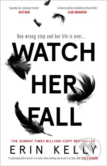 Watch Her Fall - Erin Kelly