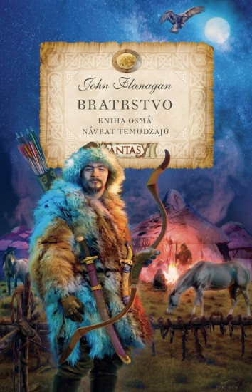 Bratrstvo 8 - Návrat Temudžajů | FLANAGAN, John