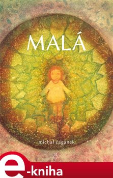 Malá - Michal Čagánek