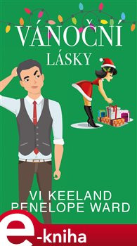 Vánoční lásky - Penelope Ward, Vi Keelandová