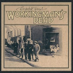 Workingman's Dead (50th Anniversary Deluxe Edition) - Grateful Dead