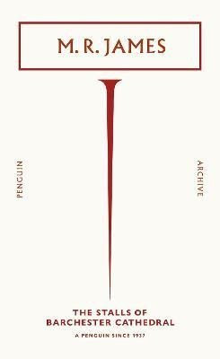 Stalls of Barchester Cathedral - Montague-Rhodes James