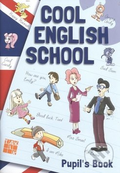 Cool English School 3 - Pupil`s Book - Taktik