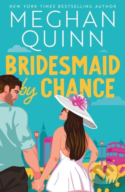 Bridesmaid By Chance - Meghan Quinn