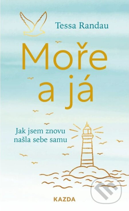 Moře a já - Tessa Randau, Ruth Botzenhardt (ilustrátor)