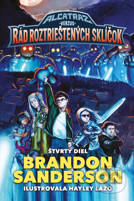 Alcatraz verzus Rád roztrieštených sklíčok - Brandon Sanderson
