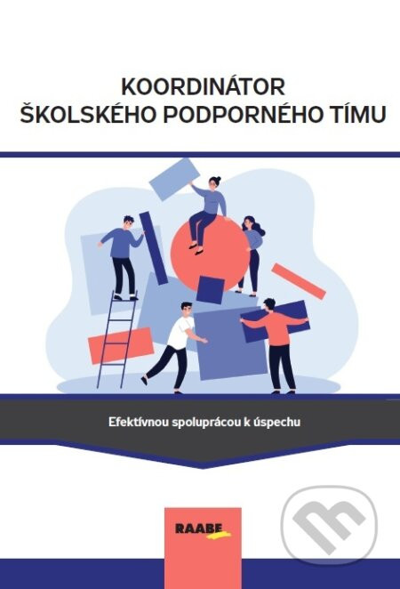 Koordinátor školského podporného tímu - Simona Braciníková, Marek Havrila, Zuzana Kadlečíková, Veronika Kušnírová, Kristína Liberčanová a Adam Škopp