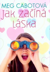 Jak začíná láska | CABOTOVÁ, Meg