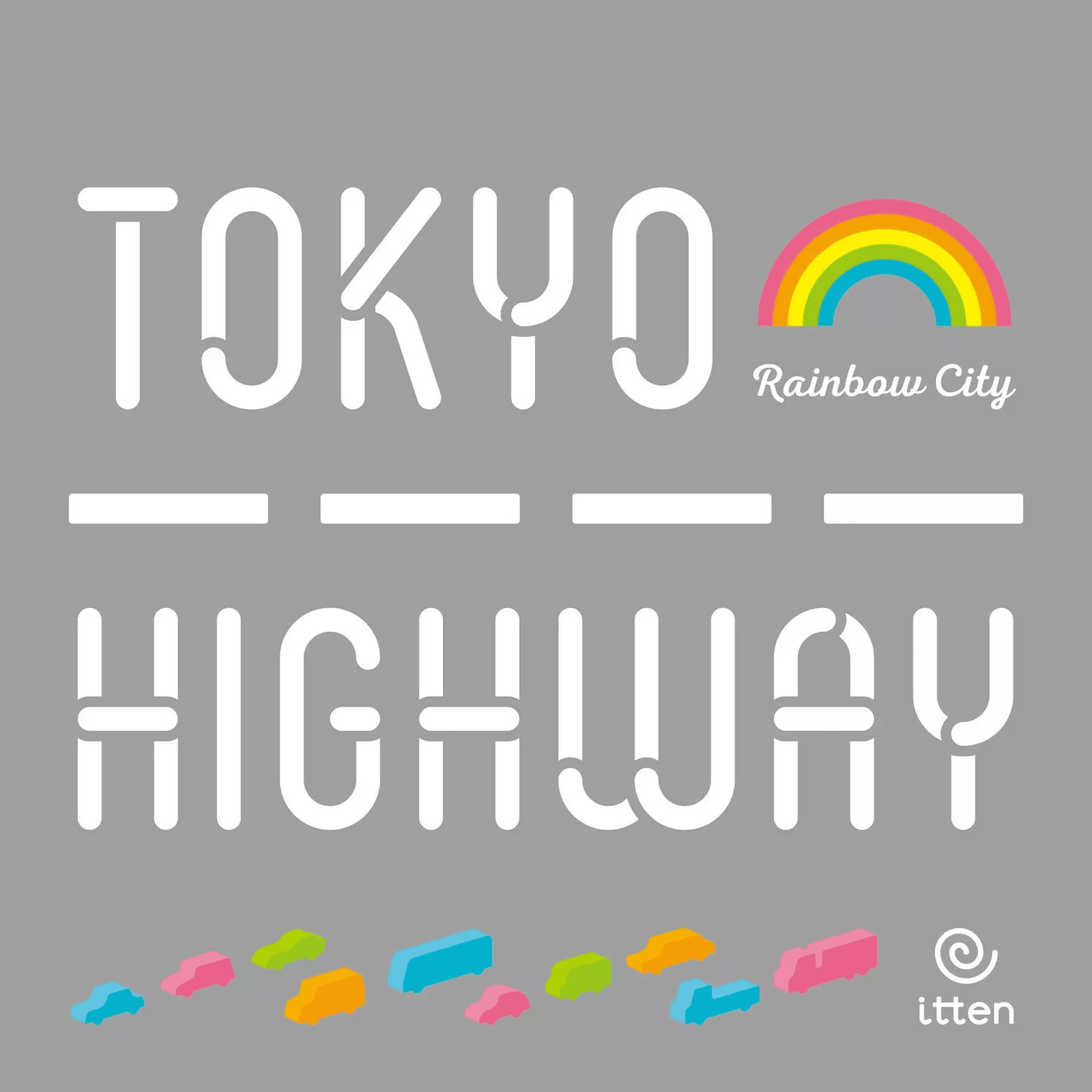 itten Tokyo Highway: Rainbow City - EN