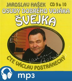 Osudy dobrého vojáka Švejka 9 & 10, mp3 - Jaroslav Hašek