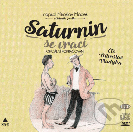 Saturnin se vrací - Petr Macek