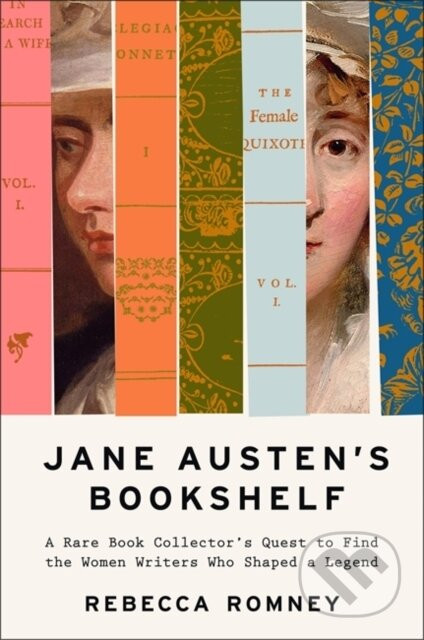 Jane Austen's Bookshelf - Rebecca Romney