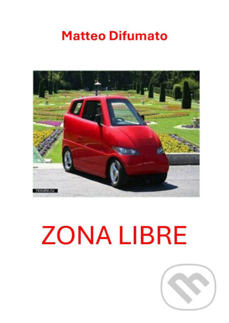 Zona libre - Matteo Difumato