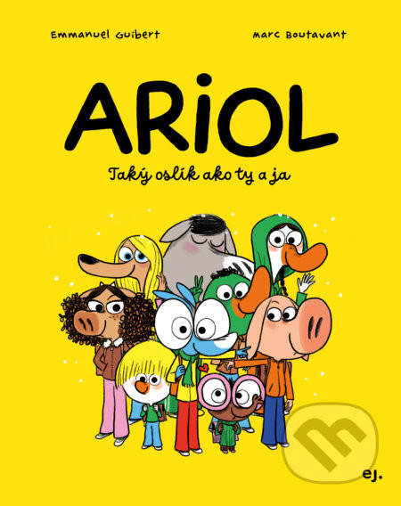 Ariol - Emmanuel Guibert, Marc Boutavant (ilustrátor)