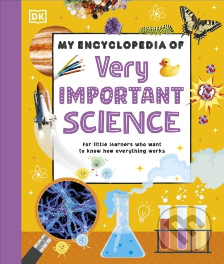 My Encyclopedia of Very Important Science - DK